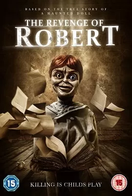 The Revenge of Robert The Doll (2018) Dual Audio {Hindi-English} 480p [300MB] | 720p [800MB] | 1080P [1.6GB]