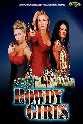 [18+] The Rowdy Girls (2000) Dual Audio {Hindi-English} 480p [250MB] | 720p [800MB]