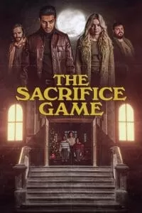 The Sacrifice Game (2023) BluRay {English With Subtitles} Full Movie 480p [400MB] | 720p [900MB] | 1080p [2GB]