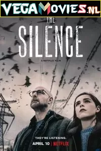 The Silence (2019) Dual Audio {Hindi-English} 480p [300MB] | 720p [700MB] | 1080p [1.4GB]