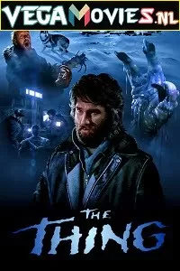 The Thing (1982) Dual Audio {Hindi-English} 480p [400MB] | 720p [800MB] | 1080p [1.6GB]