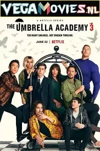 The Umbrella Academy (Season 3) Dual Audio [Hindi + English] Complete Netflix Web Series 480p | 720p | 1080p WEB-DL