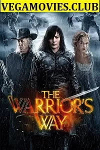 The Warriors Way (2010) Dual Audio {Hindi-English} 480p [350MB] | 720p [850MB]