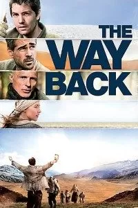 The Way Back (2010) Dual Audio {Hindi-English} 480p [400MB] | 720p [1GB] | 1080p [5.2GB]