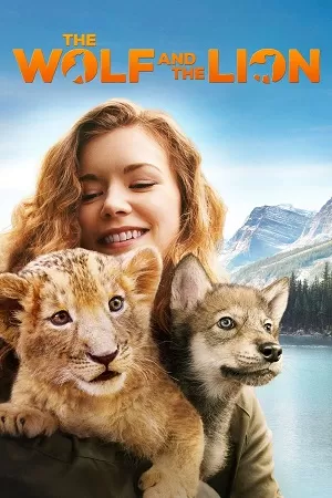 The Wolf and the Lion (2021) BluRay Dual Audio {Hindi-English} 480p [370MB] | 720p [970MB] | 1080p [2.2GB] Full-Movie