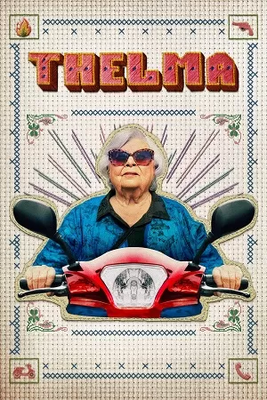 Thelma (2024) {English with Subtitles} Full Movie WEB-DL 480p [300MB] | 720p [800MB] | 1080p [2GB]