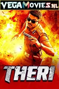 Theri (2016) Hindi Dubbed Full Movie 480p [350MB] | 720p [1GB] | 1080p [3GB]