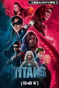 Titans – Season 4 (2023) Complete Dual Audio {Hindi-English} Netflix Series 480p | 720p | 1080p WEB-DL