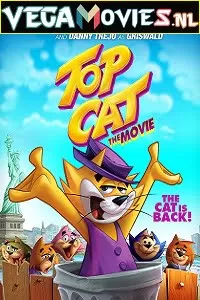 Top Cat The Movie (2011) Dual Audio {Hindi-English} 480p [350MB] | 720p [600MB]