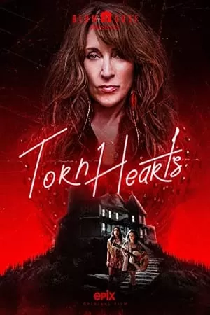 Torn Hearts (2022) WEB-DL Dual Audio {Hindi-English} 480p [350MB] | 720p [1GB] | 1080p [2GB]