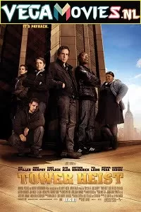 Tower Heist (2011) Dual Audio {Hindi-English} 480p [400MB] | 720p [800MB] | 1080p [1.6GB]