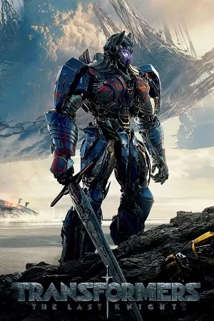 Transformers 5: The Last Knight (2017) Dual Audio [Hindi + English] Bluray 480p [550MB] | 720p [1.5GB] | 1080p [4.2GB] | 2160p 4K