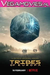 Tribes of Europa (2021) Season 1 English With Subtitles Netflix Series 720p [350MB] WEB-DL