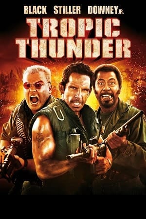 Tropic Thunder (2008) Dual Audio [Hindi + English] WeB-DL 480p [350MB] | 720p [950MB] | 1080p [2GB]