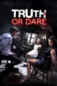 Truth or Dare (2012) BluRay Uncut Dual Audio {Hindi-English} 480p [300MB] | 720p [800MB]