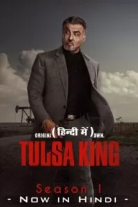 Tulsa King (Season 1) Complete Dual Audio {Hindi (ORG) – English} Paramount+ Original English WEB Series 480p | 720p | 1080p WEB-DL