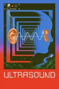 Ultrasound (2021) WEB-DL Dual Audio {Hindi-English} 480p [350MB] | 720p [950MB] | 1080p [2.2GB]