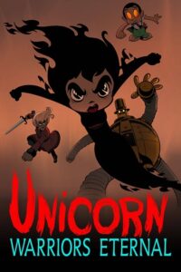 Unicorn: Warriors Eternal (2023) Season 1 [S01E08 Added] English WEB Series 480p | 720p WEB-DL