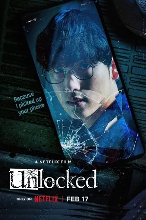 Unlocked (2023) WEB-DL [Korean With Subtitles] Full Movie 480p [350MB] | 720p [950MB] | 1080p [2.3GB]