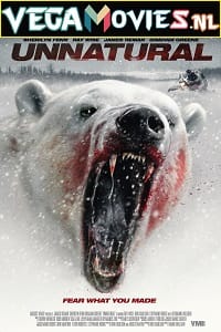 Unnatural (2015) Dual Audio {Hindi-English} 480p [300MB] | 720p [800MB]