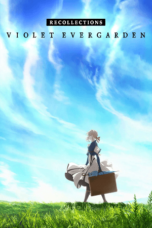 Violet Evergarden: Recollections (2021) WEB-DL Dual Audio {English-Japanese} Full Movie 480p [310MB] | 720p [900MB] | 1080p [2GB]