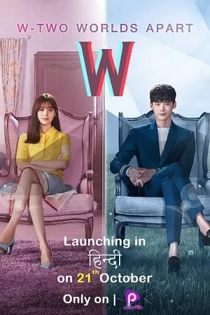 W: Two Worlds  (2022) Season 1 ORG [Hindi Dubbed] WEB Series 480p | 720p | 1080p WEB-DL