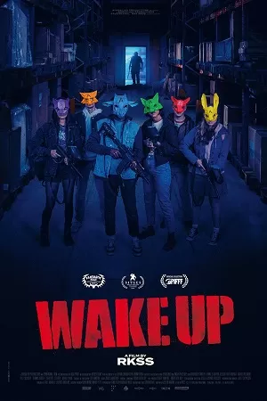 Wake Up (2023) {English with Subtitles} Full Movie WEB-DL 480p [300MB] | 720p [650MB] | 1080p [1.6GB]