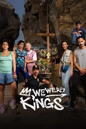 We Were Kings (2024) Season 1 Multi Audio {Hindi-English-Spanish} NetFlix 480p 720p 1080p WEB-DL