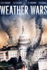 Weather Wars (2011) BluRay Dual Audio {Hindi-English} 480p [300MB] | 720p [1.2GB]