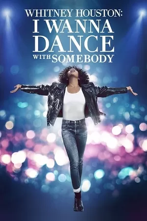 Whitney Houston: I Wanna Dance with Somebody (2022) BluRay Dual Audio {Hindi-English} 480p [520MB] | 720p [1.2GB] | 1080p [2.6GB]