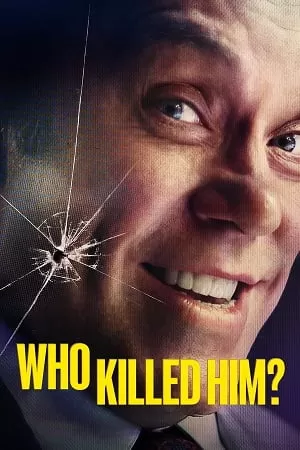 Who Killed Him (Season 1) Dual Audio {Hindi DD 5.1 – English} AMZN WEB-DL 480p | 720p | 1080p