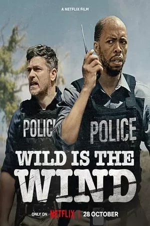 Wild Is the Wind (2022) WEB-DL {English With Subtitles} Full Movie 480p [400MB] | 720p [1GB] | 1080p [2.5GB]