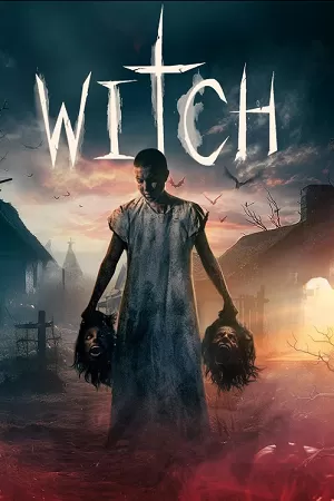 Witch (2024) WEB-DL {English With Subtitles} Full Movie 480p [320MB] | 720p [870MB] | 1080p [2.1GB]