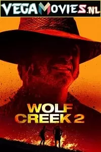 Wolf Creek 2 (2013) Dual Audio {Hindi-English} 480p [300MB] | 720p [750MB] | 1080p [2.4GB]