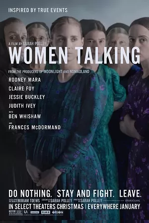 Women Talking (2023) BluRay {English With Subtitles} Full Movie 480p [300MB] | 720p [850MB] | 1080p [2GB]