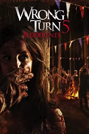 Wrong Turn 5: Bloodlines (2012) Full Movie In English 480p [300MB] | 720p [700MB] | 1080p [2.9GB]