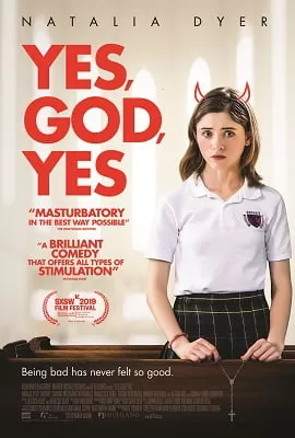 Yes, God, Yes (2019) Dual Audio {Hindi-English} 480p [450MB] | 720p [1.5GB]