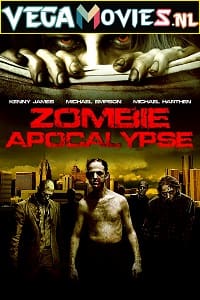 Zombie Apocalypse (2011) Dual Audio {Hindi-English} 480p [300MB] | 720p [1GB]