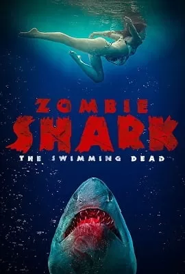 Zombie Shark (2015) Dual Audio {Hindi-English} 480p [300MB] | 720p [850MB]