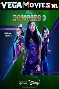 Zombies 3 (2022) WEB-DL {English With Subtitles} 480p [300MB] | 720p [700MB] | 1080p [2GB]