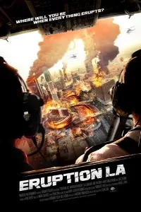 Eruption – LA (2018) Dual Audio {Hindi-English} 480p [350MB] | 720p [1GB]