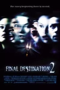 Final Destination 2 (2003) Dual Audio {Hindi-English} 480p [300MB] | 720p [650MB] | 1080p [2.9GB]