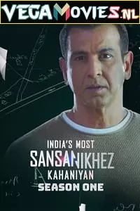 Indias Most Sansanikhez Kahaniyan (2021) S01 Hindi All Episodes 480p | 720p HDRip