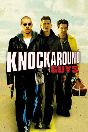 Knockaround Guys (2001) Dual Audio {Hindi-English} BluRay 480p