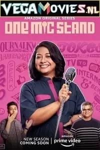 One Mic Stand (Season 2) Hindi [Amazon Prime] Complete All Episodes Web Series 480p & 720p