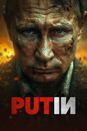 Putin (2025) {English with Subtitles} Full Movie WEB-DL 480p