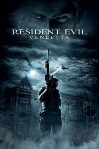 Resident Evil Vendetta (2017) BluRay Dual Audio {Hindi-English} 480p [350MB] | 720p [800MB] | 1080p [2GB]