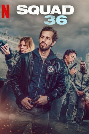 Squad 36 (2025) WEB-DL Dual Audio {Hindi-English} Netflix Original