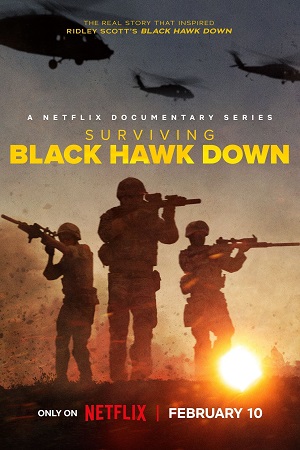 Surviving Black Hawk Down (2025) Season 1 Dual Audio {Hindi-English} Netflix Original WEB Series 480p | 720p | 1080p WEB-DL