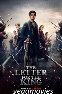 The Letter for the King (Season 1) Netflix All Episodes in {Hindi-English} | 720p WEB-DL